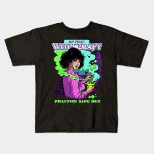 My first Witchcraft Practice safe Hex Sexy Witch girl Kids T-Shirt